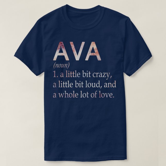 Ava Girl Name Definition T-Shirt (Design vorne)