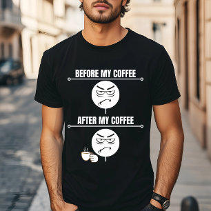 "Avant mon café" Drôle T-shirt café