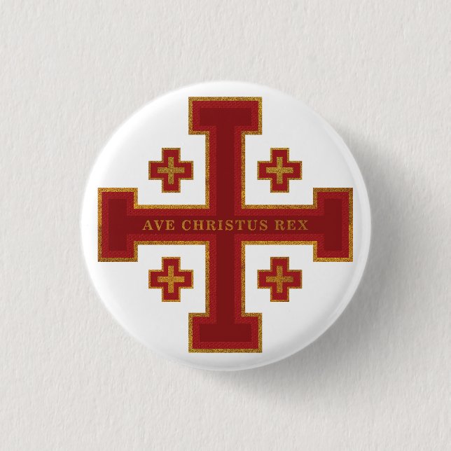 Ave Christus Rex Button (Vorderseite)