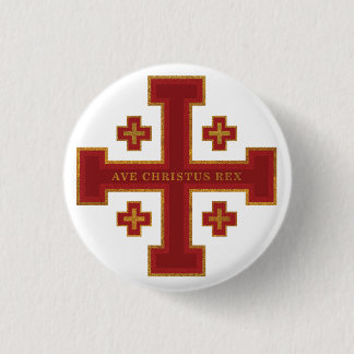 Ave Christus Rex Button