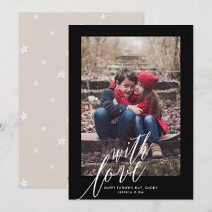 Avec Amour sur Fête des pères Carte de voeux photo