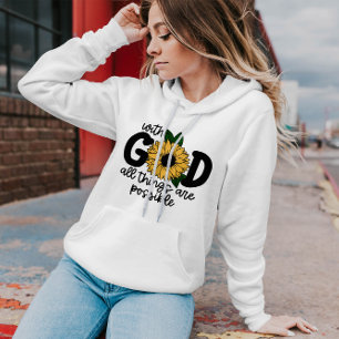 Avec Dieu, tout est possible   Femmes Sweat - shir