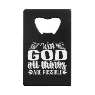Avec Dieu, toutes les choses sont possibles-chréti