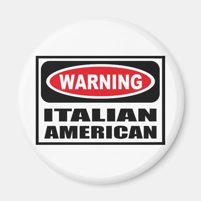 Avertissement Aimant ITALIEN AMÉRICAIN (Devant)