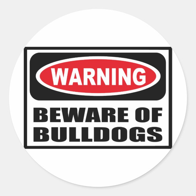Avertissement ATTENTION DE BULLDOGS Sticker (Devant)