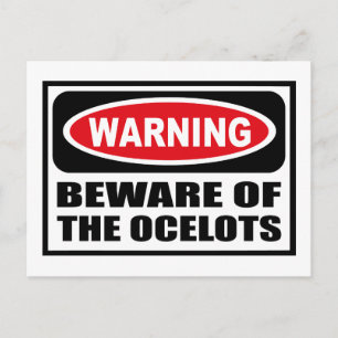 Avertissement ATTENTION DE LA Carte Postale OCELOT