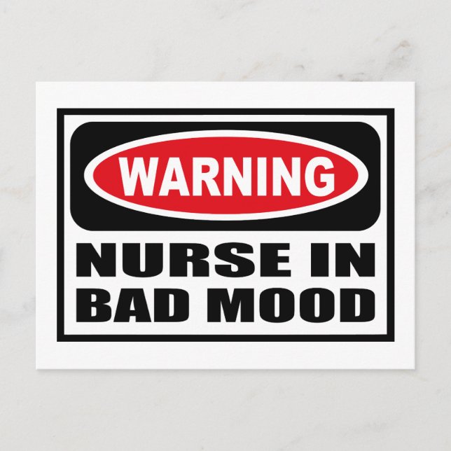 Avertissement INFIRMIÈRE MAUVAISE HUMEUR Carte pos (Devant)