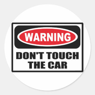 Avertissement NE TOUCHEZ PAS LE Sticker DE VOITURE