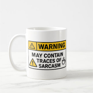 Avertissement : Sarcasme à l'intérieur – Mug de bu