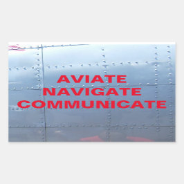 AVIATE, NAVIGATE, COMMUNICATION Aviation Sticker