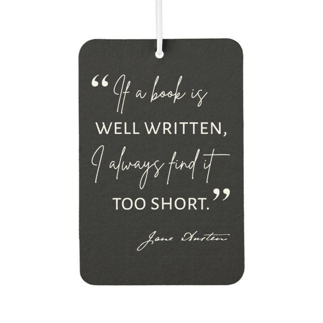 Avid Reader II - Jane Austen Zitat Autolufterfrischer (Vorderseite)