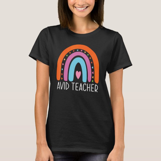 AVID Teacher Boho Rainbow Back To School Appreciat T-Shirt (Vorderseite)
