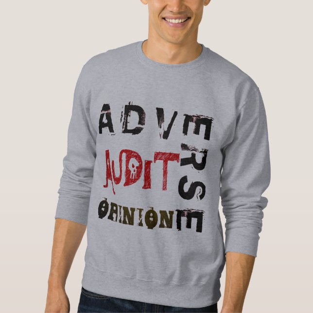 "Avis de vérification défavorable" Sweatshirt (Devant)