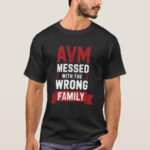 AVM-Krieger Arteriovenöse Malformation Aufklärungs T-Shirt