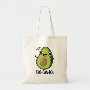 Avo-can-do Funny Avocado Pun Tragetasche