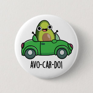 Avo-car-do Lustige Avocado Wortspiele  Button
