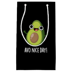 Avo Nice Day Funny Avocado Pun Dark BG Kleine Geschenktüte