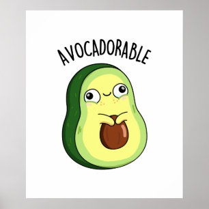 Avoc-adorable Funny Avocado Pun Poster
