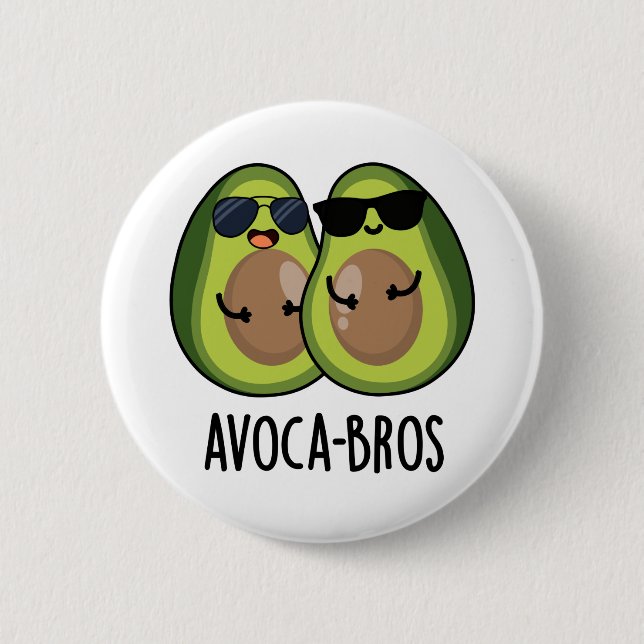 Avoca-bros Funny Avocado Pun Button (Vorderseite)