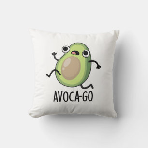 Avoca-go Funny Avocado Pun Kissen