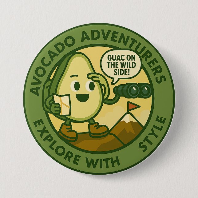 Avocado Adventurers Explore With Style Button (Vorderseite)