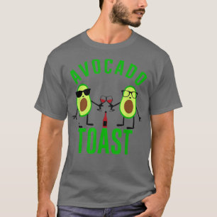 Avocado Avo Vegetarian Vegan Avocado Toast T-Shirt