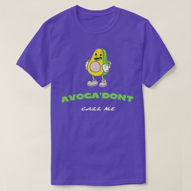 Avocado Frucht mit Call avocado Frucht wütend Avoc T-Shirt (Design vorne)