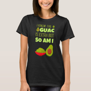 Avocado Guacamole Mexikanischer Extra Guac Food Ci T-Shirt