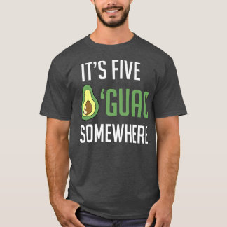Avocado Guacamole seine fünf Guac Irgendwo Funny A T-Shirt