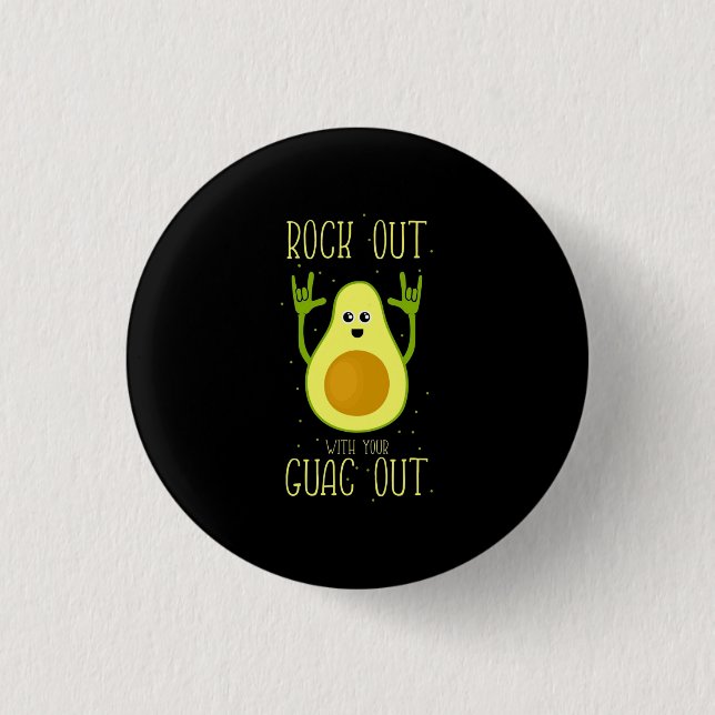 Avocado hat sich mit Ihrem Guak ausgezogen Button (Vorderseite)