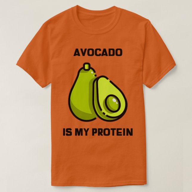 Avocado ist mein Protein 5 T-Shirt (Design vorne)