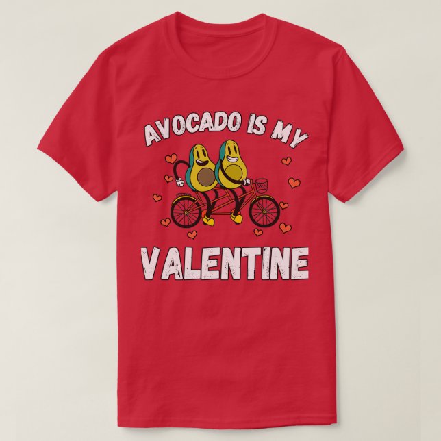 Avocado ist mein Valentine 41 T-Shirt (Design vorne)