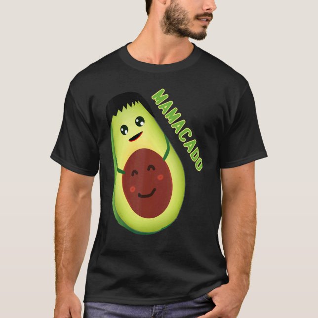 Avocado Mama Avocado Mama Avocado Mamacado T-Shirt (Vorderseite)
