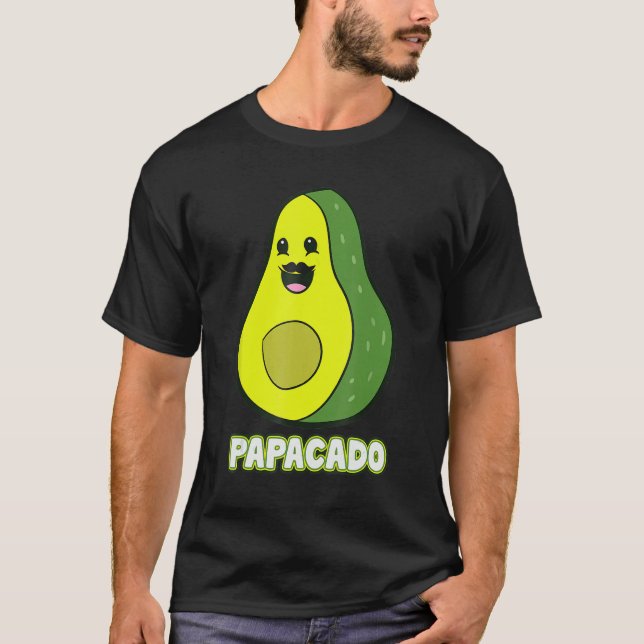 Avocado Papa Avocado Dad Avocado Papacado Father s T-Shirt (Vorderseite)