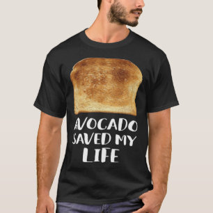 Avocado Rettete mein Leben Toast Brot Vegetarier S T-Shirt