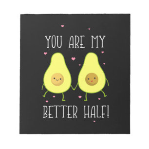 Avocado Sie sind meine bessere Hälfte Notizblock