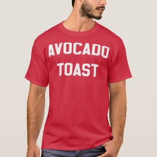 Avocado Toast Novelty Brunch Geschenk Funny Avocad T-Shirt