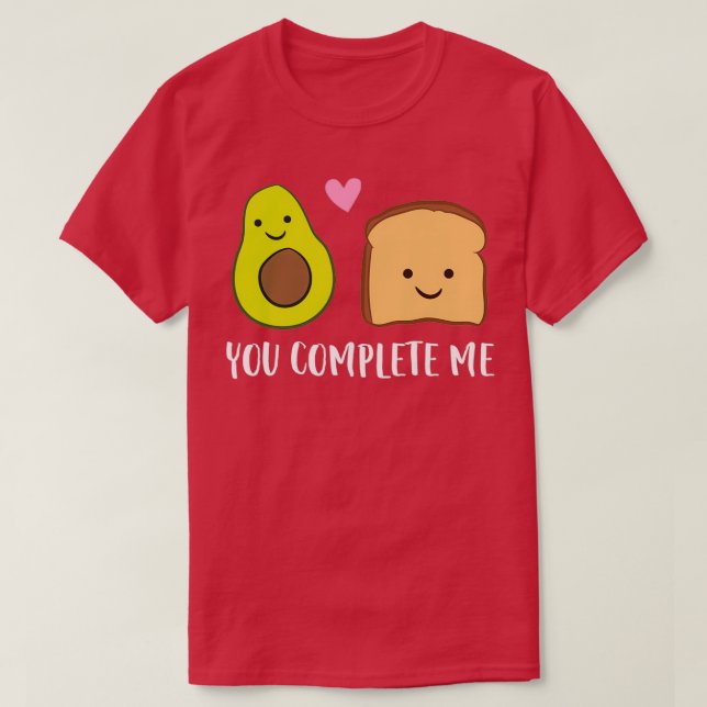 Avocado Toast Sie Complete Me Matching Avocado Toa T-Shirt (Design vorne)