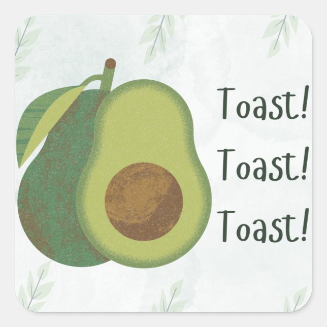 Avocado Toast Sticker – Funny “Toast! Toast! Toast (Vorderseite)