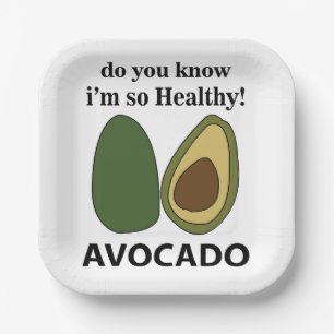 Avocado Weißt du, dass ich so gesund Avocado-Party Pappteller