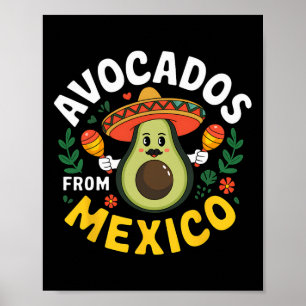 Avocados aus Mexiko Cinco De Mayo Mexican Fiesta Poster