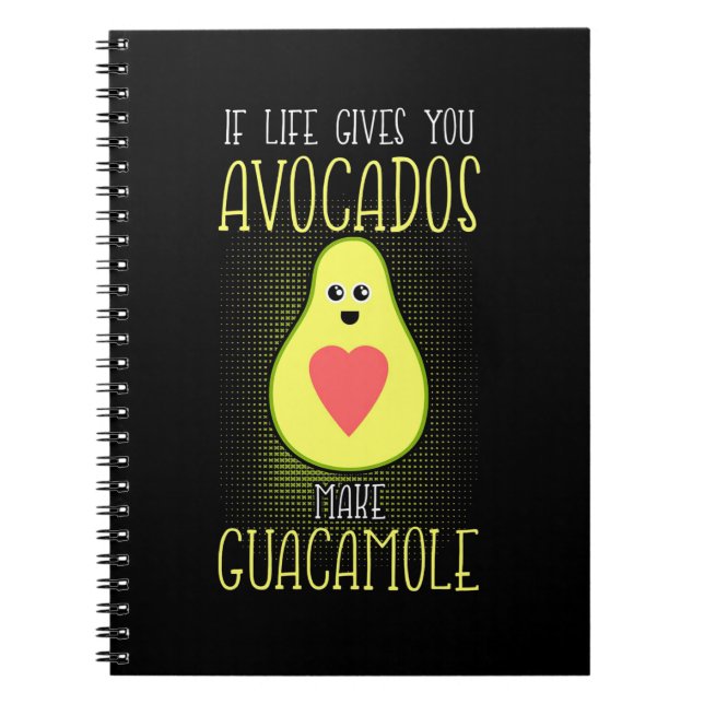 Avocados Make Guacamole Notizblock (Vorderseite)