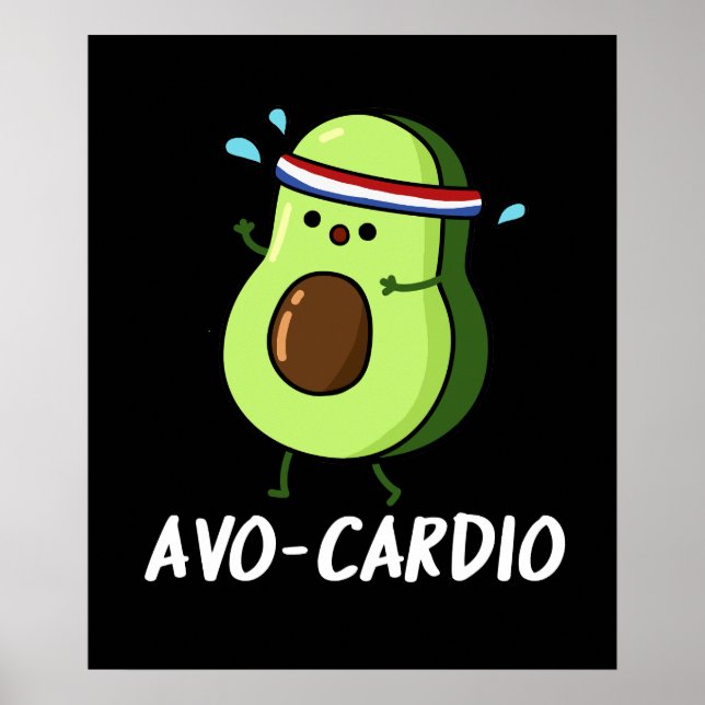 Avocardio Lustige Übung Avocado Wortspiel Dunkler  Poster (Vorne)