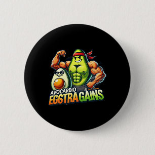 Avocardio und Eggstra Gains Lustige Gym Fitness Un Button
