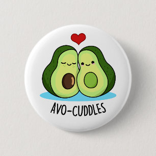 Avocuddles Funny Avocado Couple Pub Button