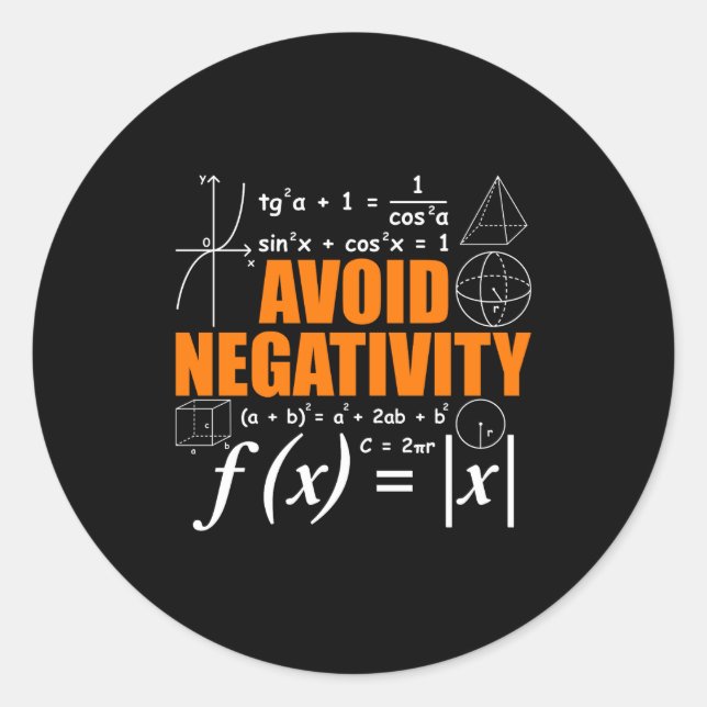 Avoid Negativity Funny Math Mathematician Teacher  Runder Aufkleber (Vorderseite)