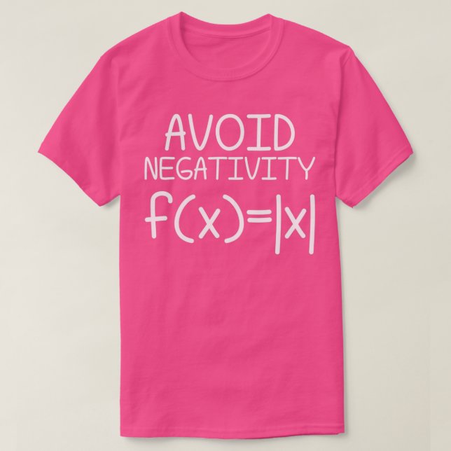 Avoid Negativity Math Equation Funny Teacher Gift T-Shirt (Design vorne)