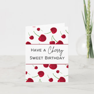 Avoir une Cherry Sweet Anniversaire - Carte de jeu