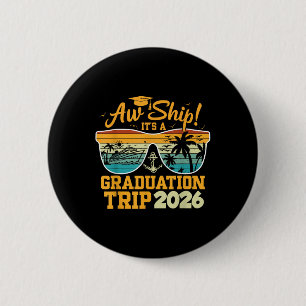 Aw Schiff! Es ist eine Abschluss-Reise 2026 Cruise Button