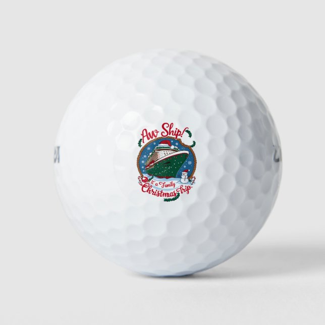 Aw Ship Es ist eine Weihnachtsreise für die Famili Golfball (Vorderseite)